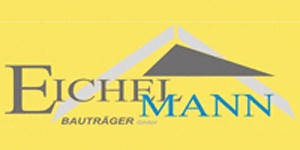 Kundenlogo von Eichelmann Bauträger GmbH Kundenlogo von Eichelmann Bauträger GmbH