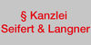 Kundenlogo von Kanzlei Seifert & Langner, Seifert Hans-Jürgen Rechtsanwalt und Notar a.D. u. Langner Stefanie Rechtsanwältin und Notarin