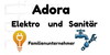 Kundenlogo von Adora Elektro und Sanitär