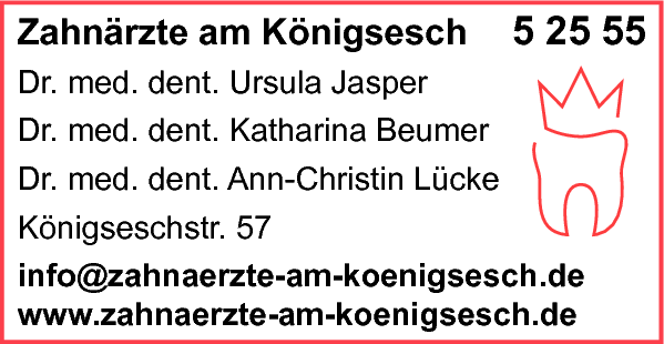 Anzeige Zahnärzte am Königsesch Dr. med. dent Ursula Jasper