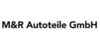 Kundenlogo von M & R Autoteile GmbH