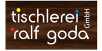 Kundenlogo Tischlerei Ralf Goda GmbH