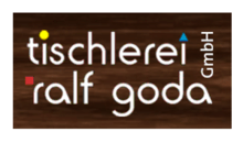 Kundenlogo von Tischlerei Ralf Goda GmbH
