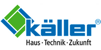 Kundenlogo Käller GmbH Haus, Technik, Zukunft