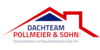 Kundenlogo von Dachteam Pollmeier Dachdeckerei