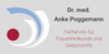 Kundenlogo von Dr. med. Anke Poggemann Frauenärztin