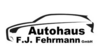 Kundenlogo von Autohaus F.J. Fehrmann GmbH