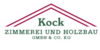 Kundenlogo von Kock Zimmerei u. Holzbau GmbH & Co.KG