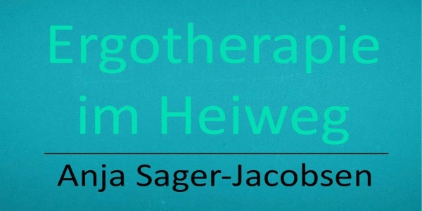 Kundenlogo von Ergotherapie im Heiweg Anja Sager-Jacobsen