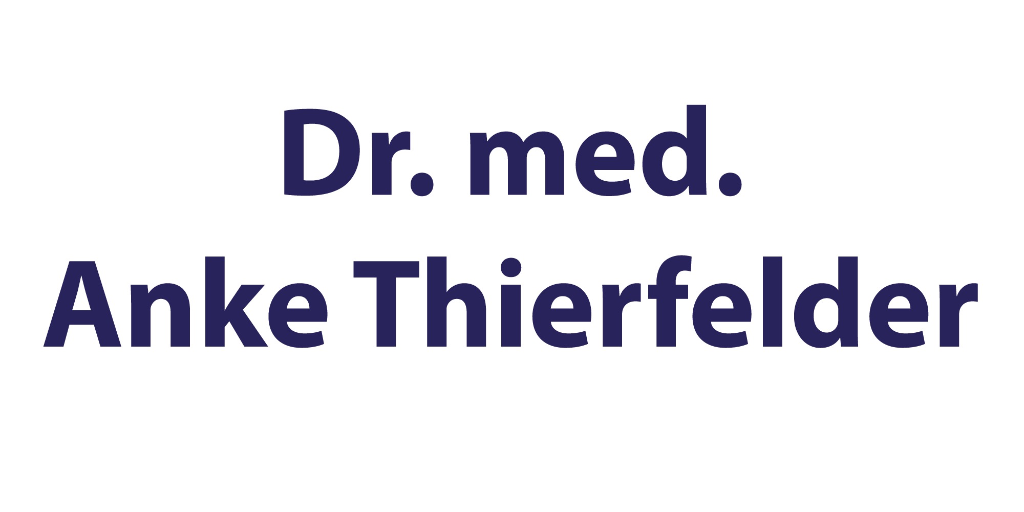 Kundenlogo von Thierfelder Anke Dr. Hautärztin