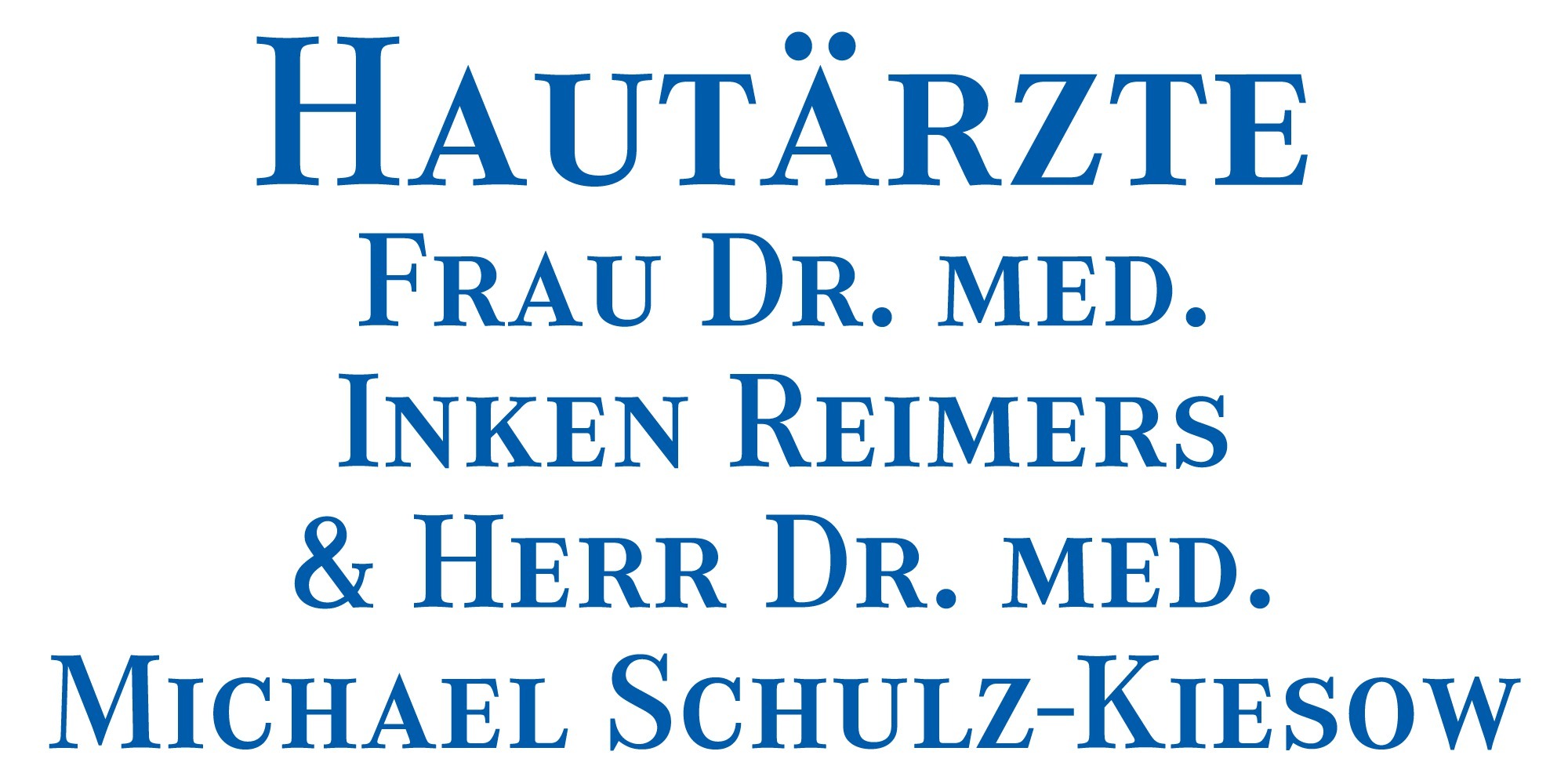 Kundenlogo von Schulz-Kiesow Michael Dr.med. ,  Reimers Inken Dr.med. Hautärzte Allergologie Phlebologie