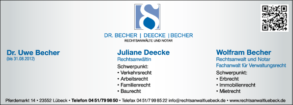 Anzeige Becher Uwe Dr. , Becher Wolfram , Deecke Juliane u. Dr. Wessel Wilhelm Rechtsanwälte und Notare