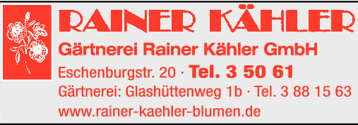 Anzeige Gärtnerei Rainer Kähler GmbH Blumen und