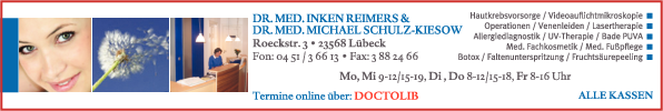 Anzeige Schulz-Kiesow Michael Dr. med. u. Reimers Inken Dr. med. Hautärztliche Gemeinschaftspraxis