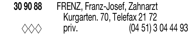 Anzeige Frenz Franz-Josef Zahnarzt