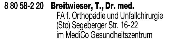 Anzeige Breitwieser Tom Dr. med. Facharzt für Orthopädie u. Unfallchirurgie