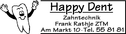 Anzeige Happy Dent Zahntechnik Frank Rathje ZTM