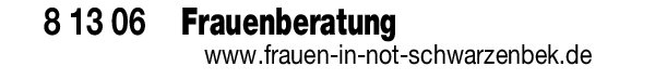 Anzeige Hilfe für Frauen in Not e. V. - Frauenberatungsstelle Schwarzenbek