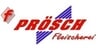 Kundenlogo von Fleischerei Prösch Schlachterei Inh. Robert Prösch