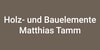 Kundenlogo von Holz- und Bauelemente Matthias Tamm