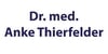 Kundenlogo von Thierfelder Anke Dr. Hautärztin