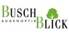 Kundenlogo von Busch Blick Augenoptik e.K.