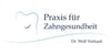 Kundenlogo von Vorkauf Wolf Dr. im Ärztehaus am Binnenwasser Zahnarzt