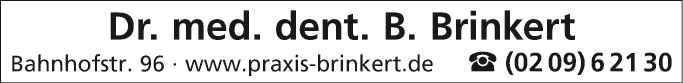 Anzeige Brinkert B. Dr. med. dent.