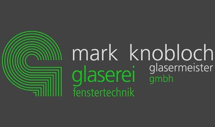 Kundenlogo von Glaserei Knobloch GmbH