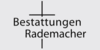 Logo von Rademacher Bruno Bestattung
