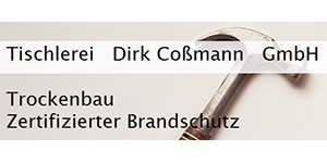 Kundenlogo von Coßmann Dirk Tischlerei GmbH Tischlermeister