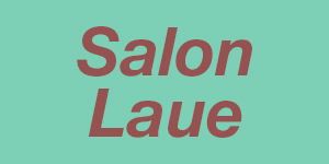 Kundenlogo von Salon Laue - Inh. Janina Bauch