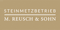 Kundenlogo Reusch Michael & Sohn Steinmetzbetrieb