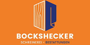 Kundenlogo von Bockshecker - Schreinerei / Glaserei / Bestattungen