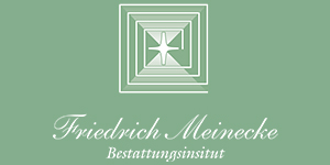 Kundenlogo von Friedrich Meinecke Bestattungsinstitut Inh. Gesine Redlich