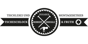 Kundenlogo von Tscheschlock & Fruth Inh. Robert Obiegli Tischlerei & Bestattungen