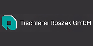 Kundenlogo von Tischlerei Roszak GmbH Tischlerei und Treppenbau