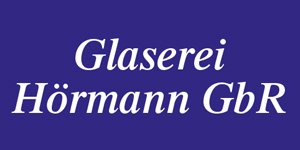 Kundenlogo von Glaserei Hörmann GbR Kundenlogo von Glaserei Hörmann GbR