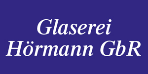 Kundenlogo von Glaserei Hörmann GbR