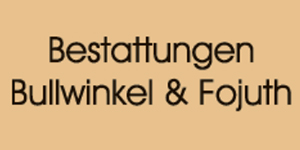 Kundenlogo von Bestattungen Bullwinkel und Fojuth
