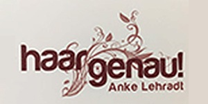 Kundenlogo von Haargenau - Anke Lehrradt Friseur