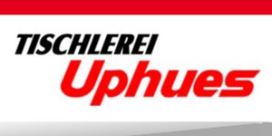 Kundenlogo von Tischlerei Uphues GmbH & Co. KG