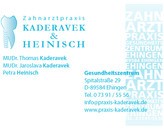 Kundenbild groß 1 Zahnarztpraxis Kaderavek & Heinisch