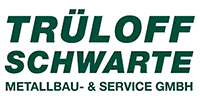 Kundenlogo TRÜLOFF SCHWARTE Metallbau & Service GmbH