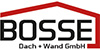 Kundenlogo von Bosse Dach + Wand GmbH