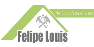 Kundenlogo von Dachdeckermeister Felipe Louis