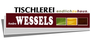 Kundenlogo von Tischlerei Wessels GmbH Inh. André Wessels