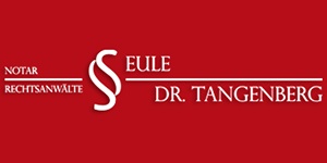 Kundenlogo von Eule Wolfgang u. Tangenberg Gerd Dr. Rechtsanwälte u. Notar
