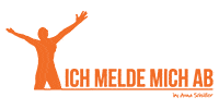 Kundenlogo Ich melde mich ab by Anna Schüller