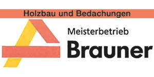 Kundenlogo von Brauner Holzbau u. Bedachungen
